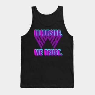 Nursing Trust Tank Top